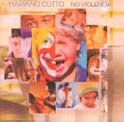 Mariano Cotto - No Violencia