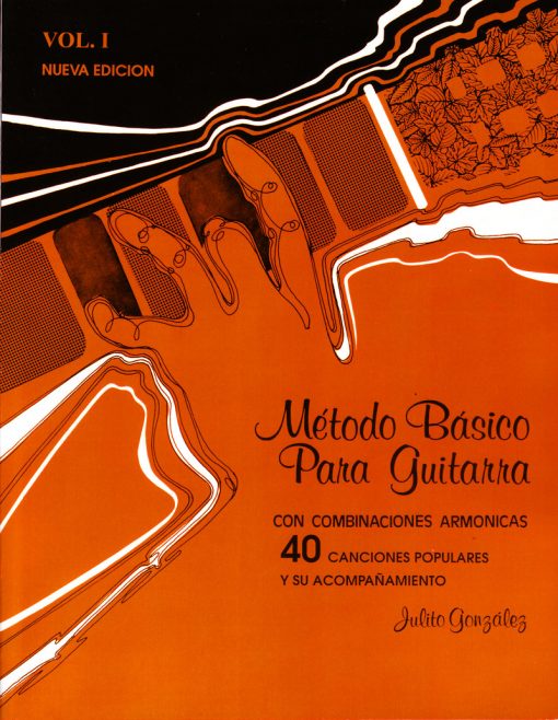 Método Básico para Guitarra Vol. 1 Nueva Edición