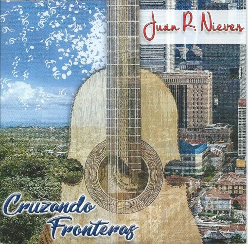 Cruzando Fronteras - Juan R. Nieves