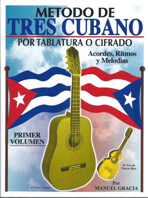 Método de Tres Cubano - Vol.1 - Manuel Gracia