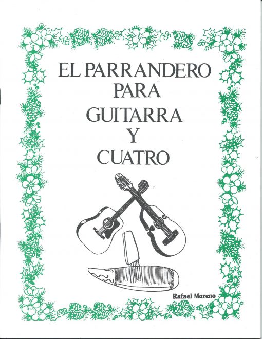 Rafael Moreno - El parrandero para guitarra y cuatro